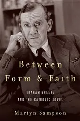 Book cover of Between Form and Faith by Martyn Sampson