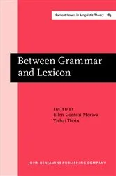 Book cover of Between Grammar and Lexicon by Ellen Contini-Morava