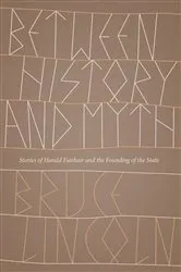Book cover of Between History and Myth by Bruce Lincoln