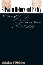 Book cover of Between History And Poetry by Donna Krolik Hollenberg