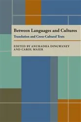 Book cover of Between Languages and Cultures by Anuradha Dingwaney Needham