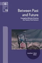 Book cover of Between Past and Future by Jonathan J. Bonk