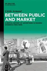 Book cover of Between Public and Market by Cécile Armand