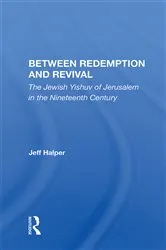 Book cover of Between Redemption And Revival by Jeff Halper