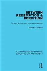 Book cover of Between Redemption & Perdition by Robert S. Wistrich