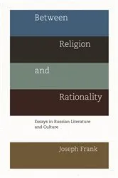 Book cover of Between Religion and Rationality by Joseph Frank