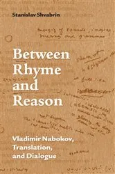 Book cover of Between Rhyme and Reason by Stanislav Shvabrin