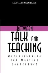Book cover of Between Talk And Teaching by Unknown