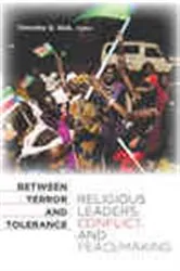 Book cover of Between Terror and Tolerance by Unknown