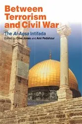 Book cover of Between Terrorism and Civil War by Clive Jones
