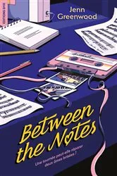 Book cover of Between the Notes by Kevin Roth