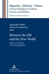 Book cover of Between the Old and the New World by Dorota Praszalowicz