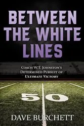 Book cover of Between the White Lines by Unknown