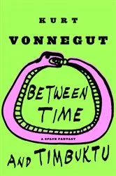 Book cover of Between Time and Timbuktu by Unknown
