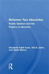 Book cover of Between Two Absolutes by Elizabeth Adell Cook