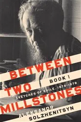 Book cover of Between Two Millstones, Book 1 by Aleksandr Solzhenitsyn