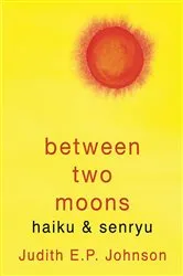 Book cover of Between Two Moons by Judith E.P. Johnson