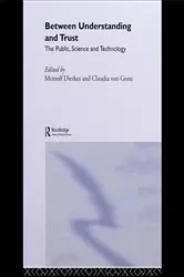 Book cover of Between Understanding and Trust by Meinolf Dierkes