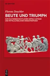 Book cover of Beute und Triumph by Florens Deuchler