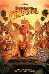 Book cover of Beverly Hills Chihuahua Junior Novel by DISNEY BOOK GROUP