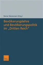 Book cover of Bevölkerungslehre und Bevölkerungspolitik im „Dritten Reich“ by Rainer Mackensen