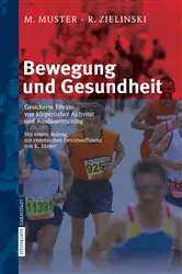 Book cover of Bewegung und Gesundheit by M. Muster