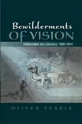 Book cover of Bewilderments of Vision by Oliver Tearle