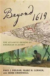 Book cover of Beyond 1619 by Paul J. Polgar