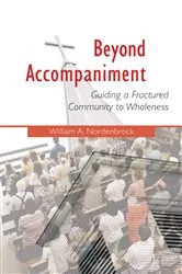 Book cover of Beyond Accompaniment by William  A. Nordenbrock
