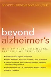Book cover of Beyond Alzheimer's by Scott D. Mendelson