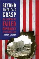 Book cover of Beyond America's Grasp by Stephen P. Cohen