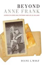 Book cover of Beyond Anne Frank by Diane L. Wolf