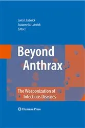 Book cover of Beyond Anthrax by Larry I. Lutwick
