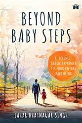 Book cover of Beyond Baby Steps by Lahar Bhatnagar Singh