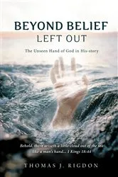 Book cover of Beyond Belief - Left Out by Thomas J. Rigdon