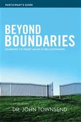 Book cover of Beyond Boundaries Bible Study Participant's Guide by John Townsend