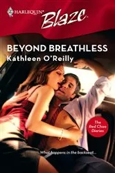 Book cover of Beyond Breathless by Kathleen O'Reilly