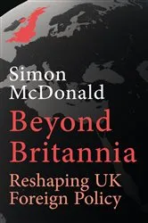 Book cover of Beyond Britannia by Simon McDonald