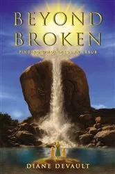 Book cover of Beyond Broken by Diane Devault