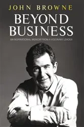 Book cover of Beyond Business by John Browne