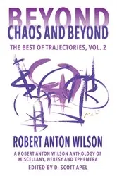 Book cover of Beyond Chaos and Beyond by Robert Anton Wilson