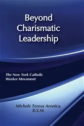 Book cover of Beyond Charismatic Leadership by Michele Teresa Aronica