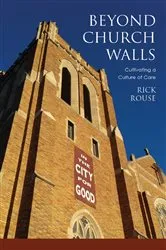 Book cover of Beyond Church Walls by Richard Rouse