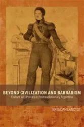 Book cover of Beyond Civilization and Barbarism by Brendan Lanctot