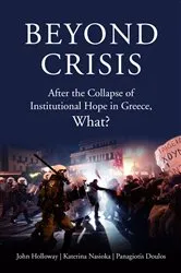 Book cover of Beyond Crisis by John Holloway