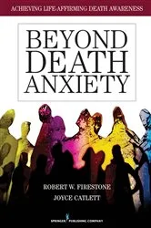 Book cover of Beyond Death Anxiety by Robert Firestone