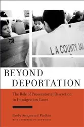 Book cover of Beyond Deportation by Shoba Sivaprasad Wadhia