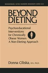 Book cover of Beyond Dieting by Donna Ciliska