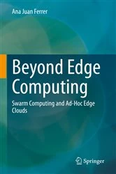 Book cover of Beyond Edge Computing by Ana Juan Ferrer
