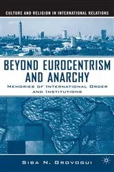 Book cover of Beyond Eurocentrism and Anarchy by S. Grovogui
